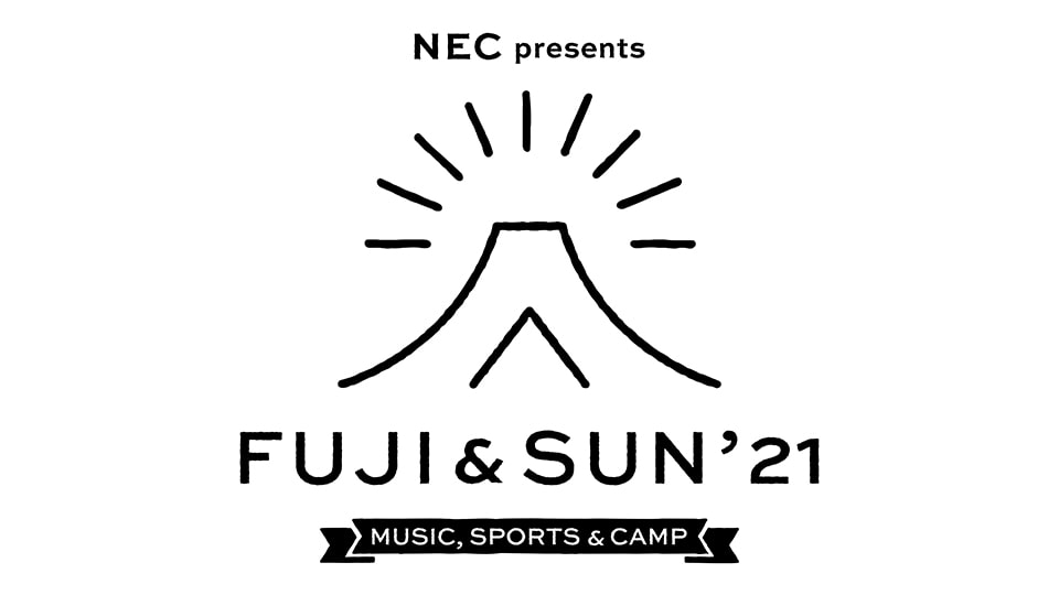 FUJI ＆ SUN’21