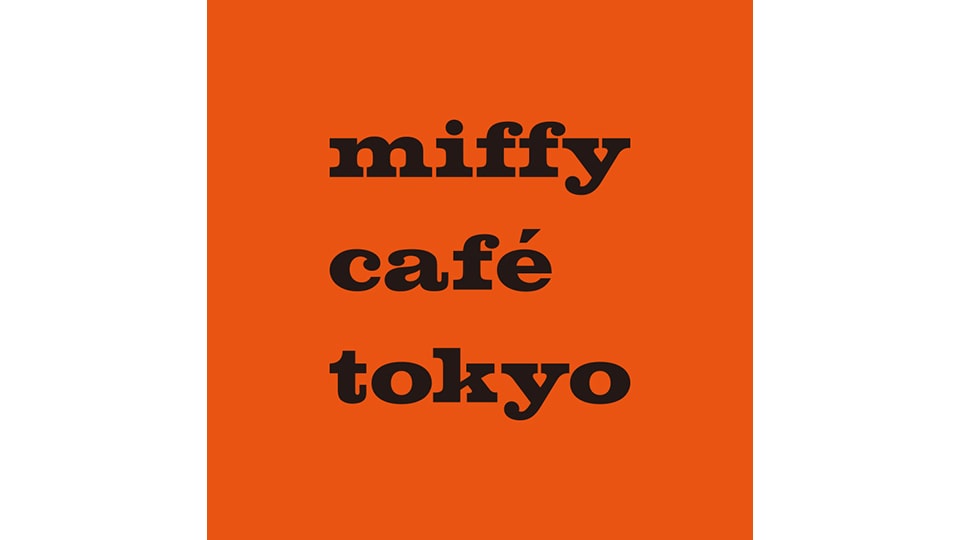 「miffy café tokyo」名古屋POP UP